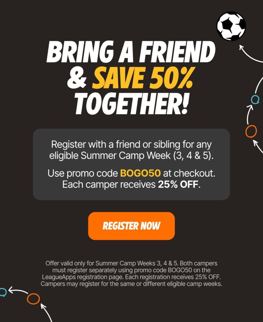 promo Bring a friend and save 50% together for summer camp weeks 3, 4, 5